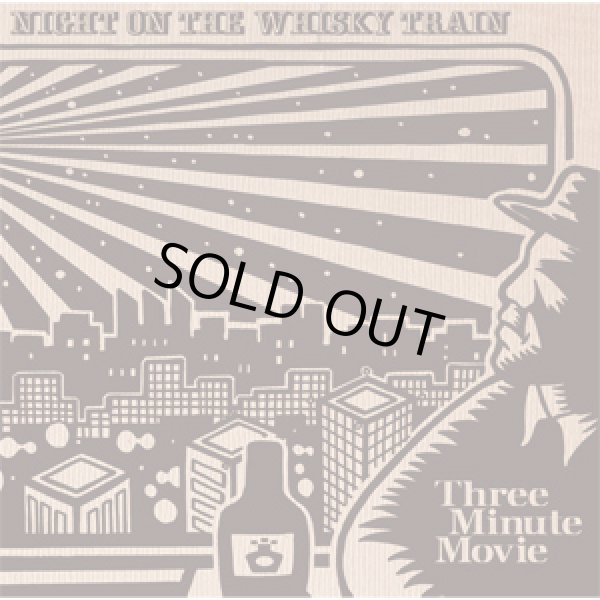 画像1: [CD]Three Minute Movie - Night On The Whisky Train (1)