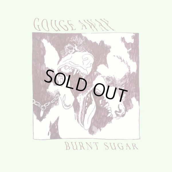 画像1: [LP]Gouge Away -  Burnt Sugar (1)