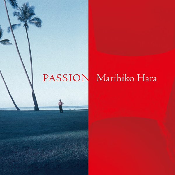 画像1: [CD]原 摩利彦(Marihiko hara) - PASSION (1)