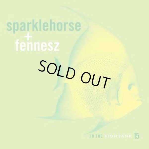 画像1: [LP]Sparklehorse + Fennesz ‎– In The Fishtank 15 (1)