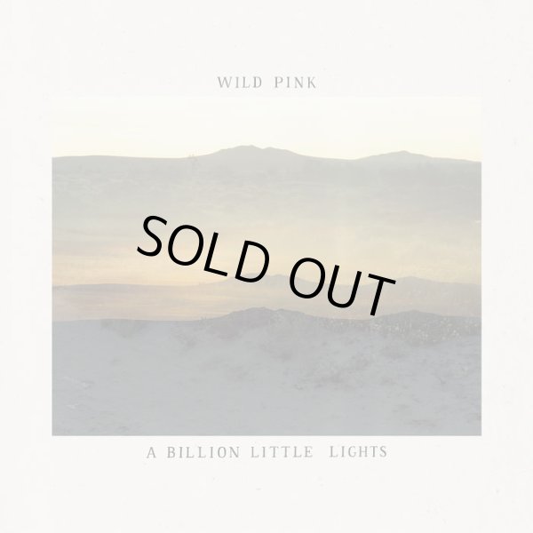 画像1: [CD]Wild Pink - A Billion Little Lights (1)