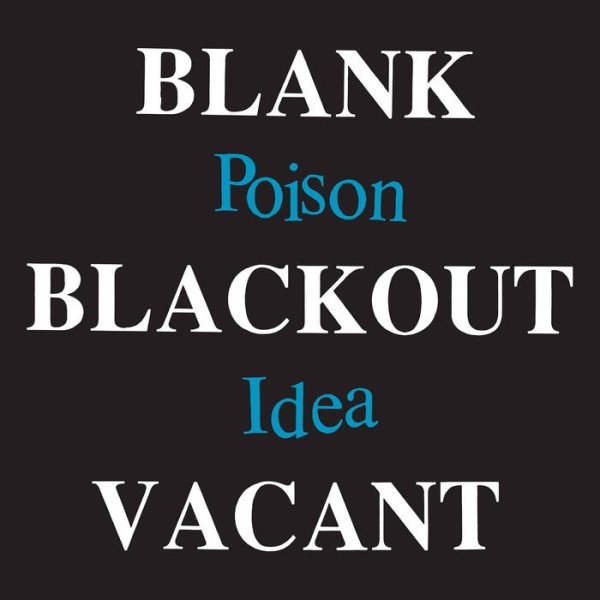 画像1: [2LP]Poison Idea ‎– Blank, Blackout, Vacant (1)