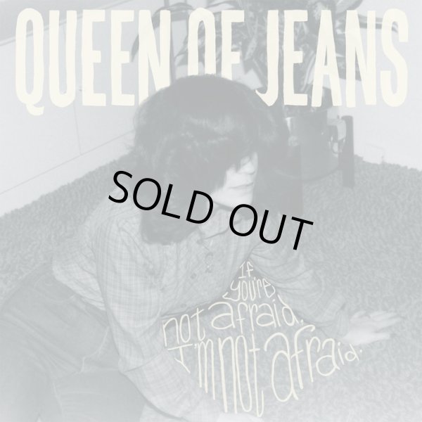 画像1: [LP]Queen Of Jeans – If You're Not Afraid, I'm Not Afraid (1)