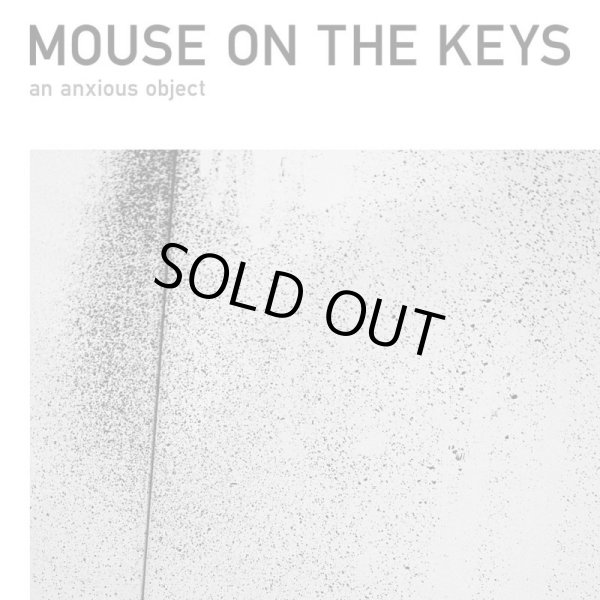画像1: [LP]mouse on the keys -an anxious object (1)