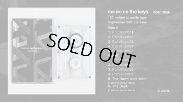 画像2: [TAPE]mouse on the keys - ”Pointillism” (2)
