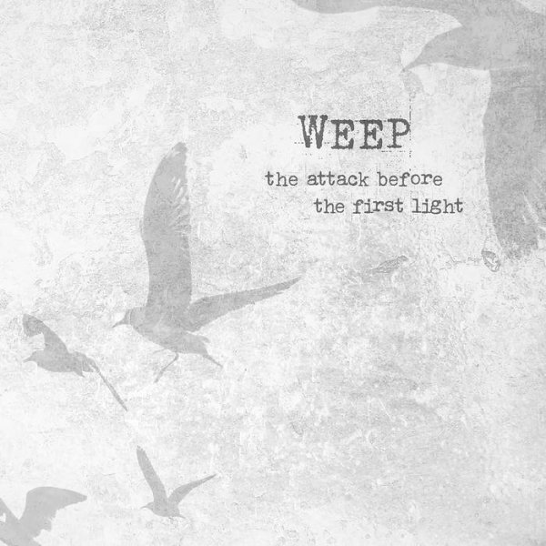 画像1: [CD]WEEP - Attack Before the First Light (1)