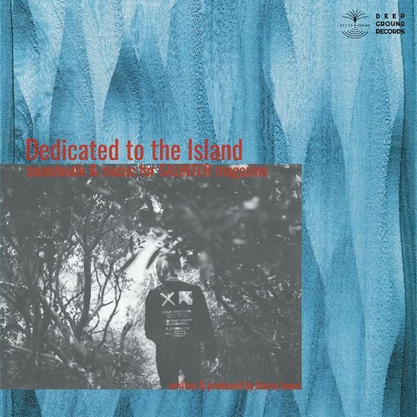 画像1: [LP]Kaoru Inoue  Dedicated to the Island -soundwalk & music for SAUNTER magazine- (1)