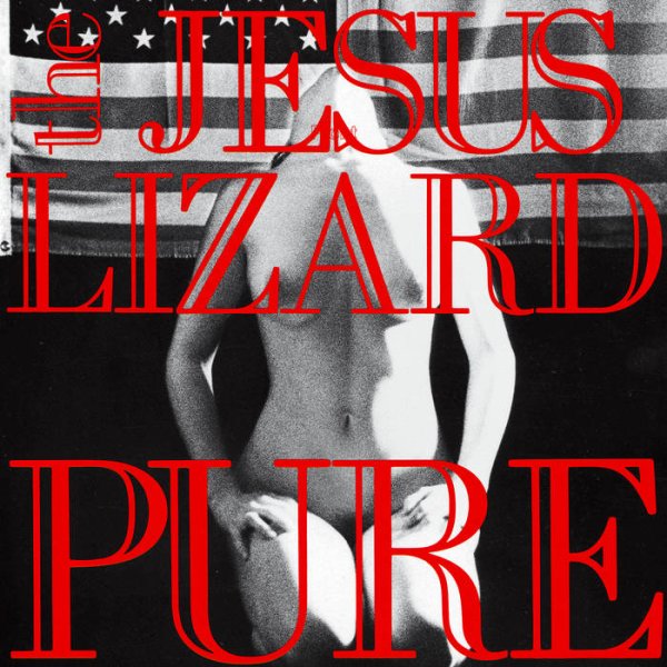 画像1: [LP]The Jesus Lizard – Pure (1)