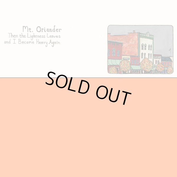 画像1: [LP]Mt. Oriander – Then The Lightness Leaves And I Become Heavy Again (1)