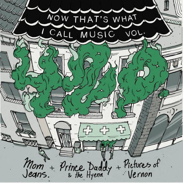 画像1: [10inch]Mom Jeans /  Prince Daddy & The Hyena / Pictures of Vernon – Now That's What I Call Music Vol. 420 (1)