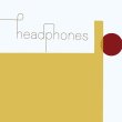 画像1: [LP+7inch]Headphones - st"20th Anniversary Edition" (1)